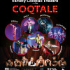 Variety Cocktail Theatre: Coqtale