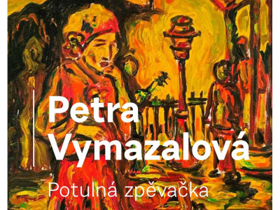 foto Potulná zpěvačka - výstava Petry Vymazalové